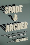 Spade & Archer by Joe Gores